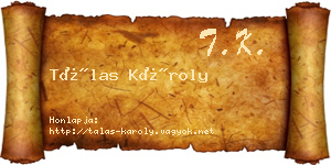 Tálas Károly névjegykártya